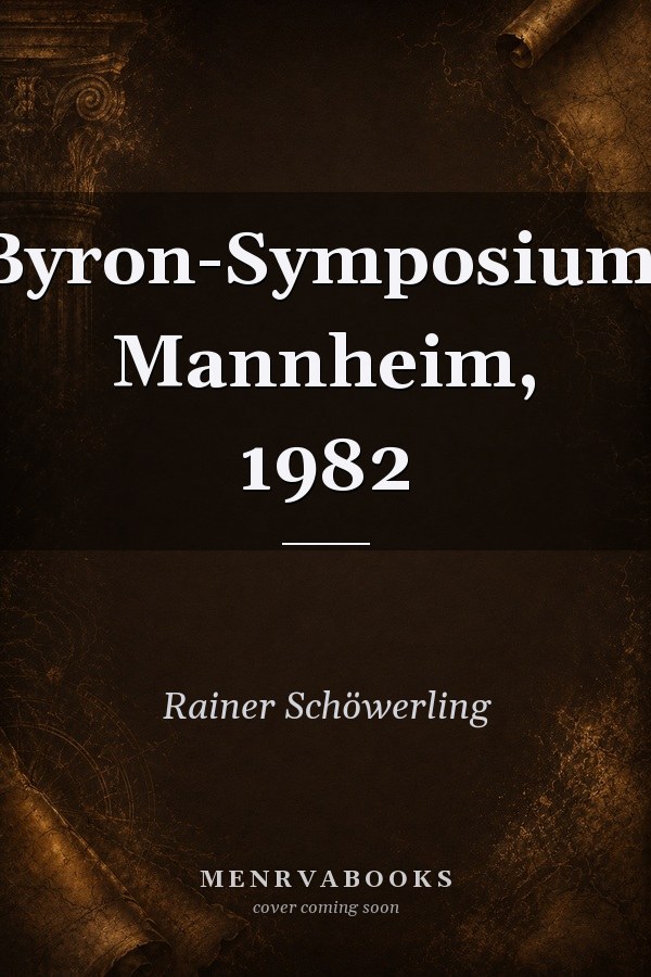 Byron-Symposium, Mannheim, 1982