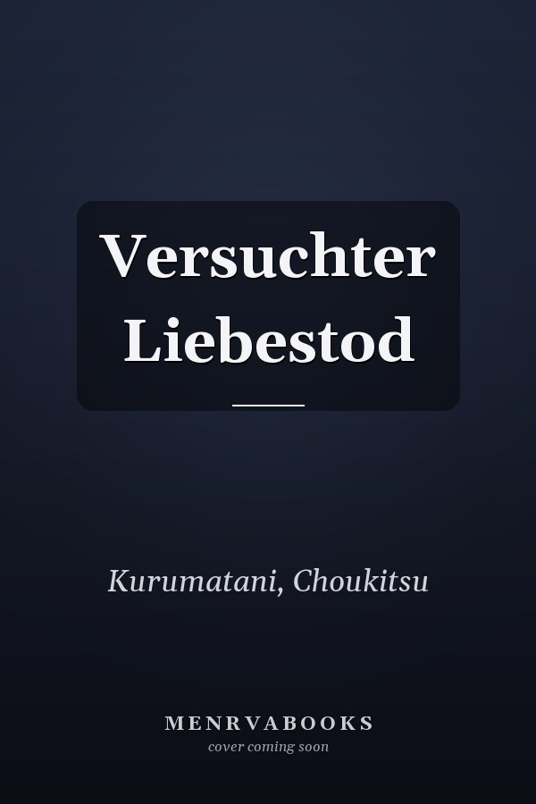 Versuchter Liebestod