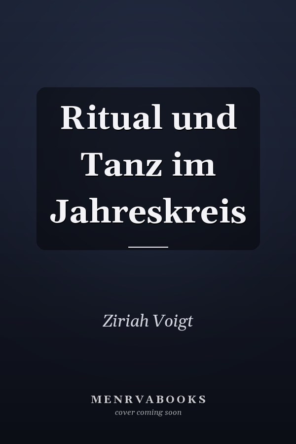 Ritual und Tanz im Jahreskreis
