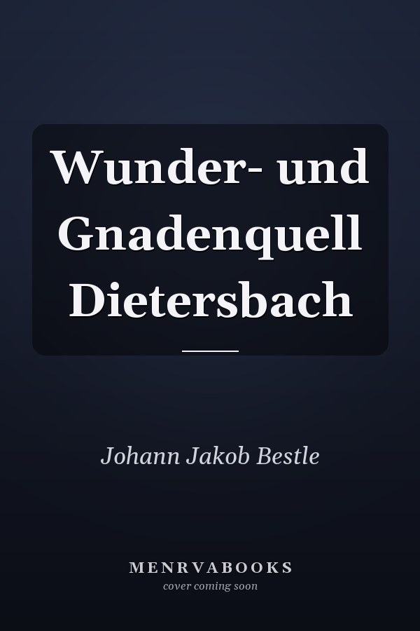 Wunder- und Gnadenquell Dietersbach