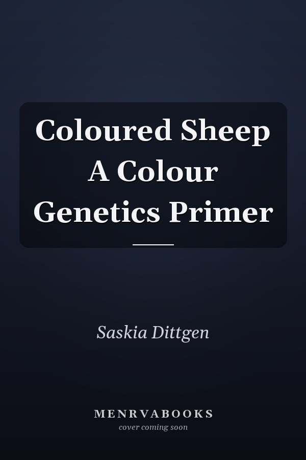 Coloured Sheep A Colour Genetics Primer
