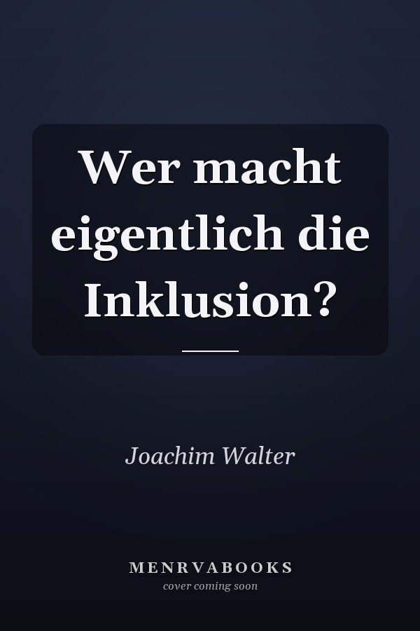 Wer macht eigentlich die Inklusion?