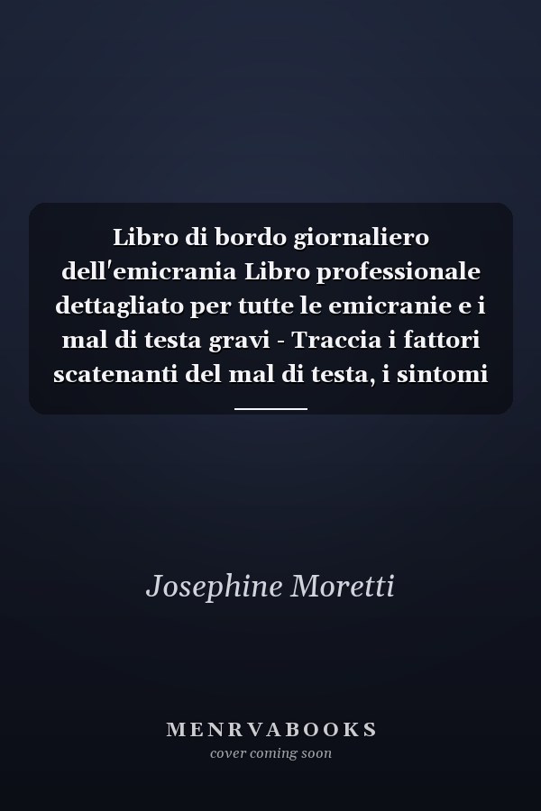Libro di bordo giornaliero dell'emicrania Libro professionale dettagliato per tutte le emicranie e i mal di testa gravi - Traccia i fattori scatenanti del mal di testa, i sintomi e le opzioni per alleviare il dolore