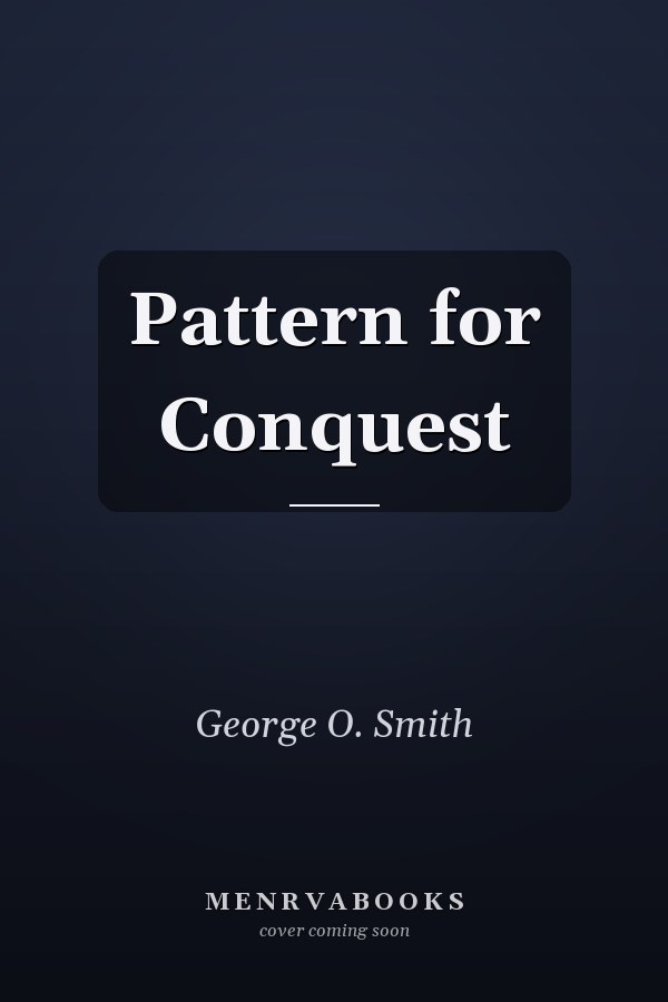 Pattern for Conquest