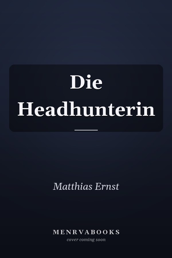 Die Headhunterin
