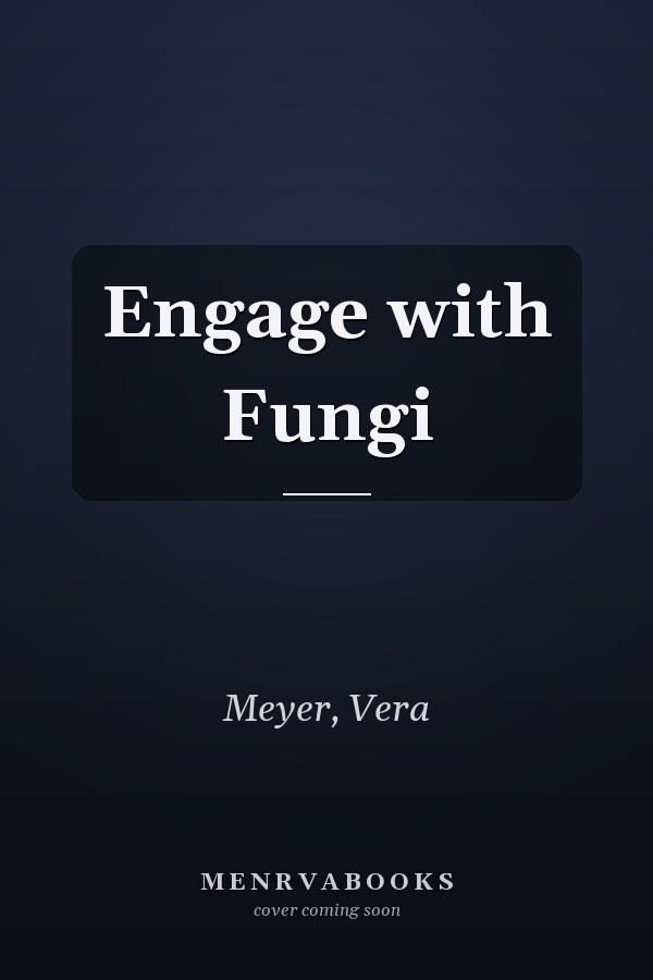 Engage with Fungi