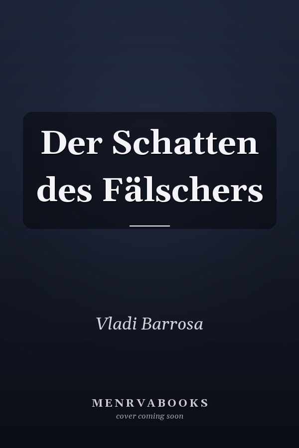 Der Schatten des Fälschers
