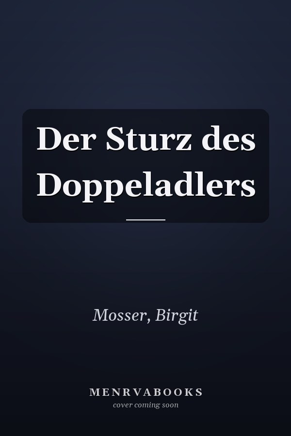 Der Sturz des Doppeladlers