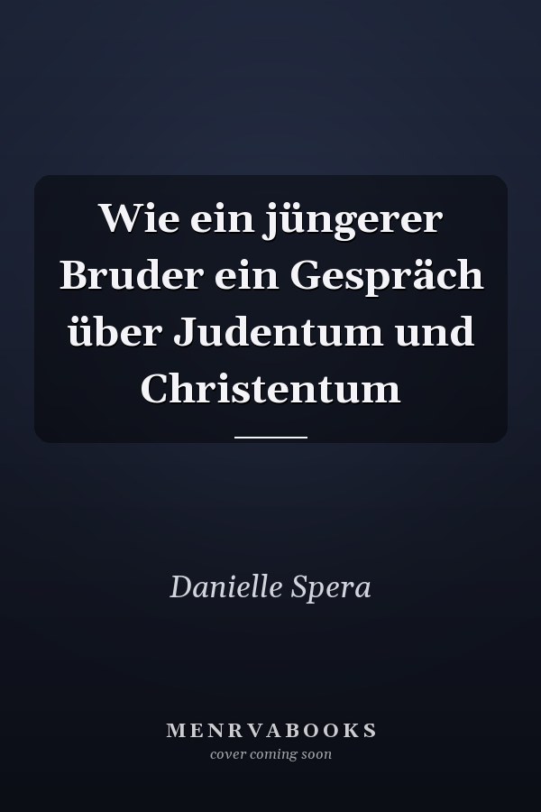 Wie ein jüngerer Bruder ein Gespräch über Judentum und Christentum