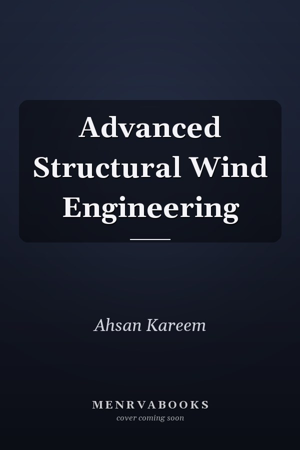Advanced Structural Wind Engineering