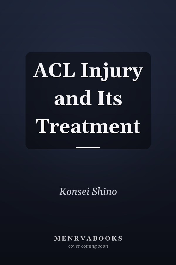 ACL Injury and Its Treatment