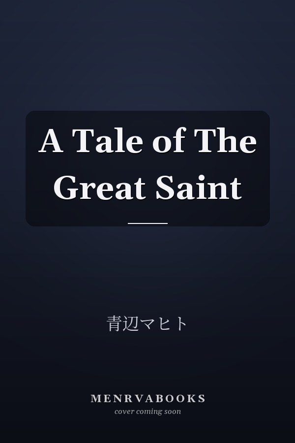  A Tale of The Great Saint