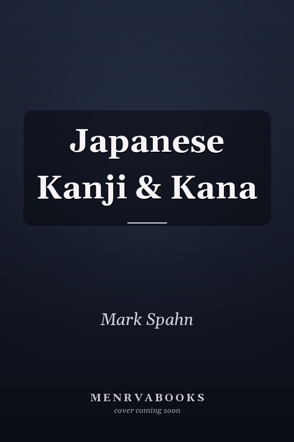 Japanese Kanji & Kana