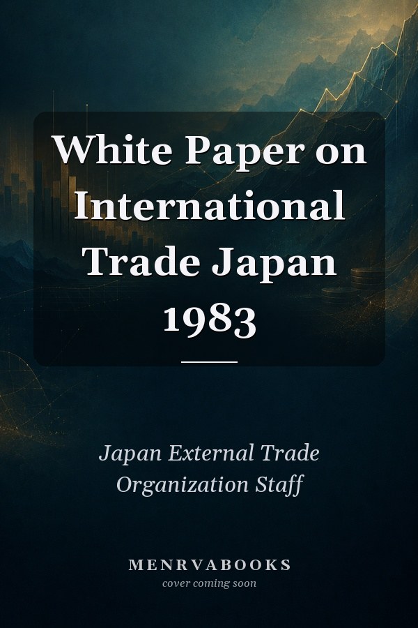 White Paper on International Trade Japan 1983