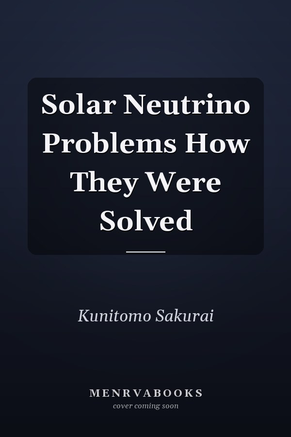 Solar Neutrino Problems How They Were Solved