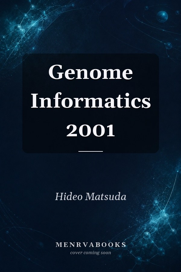 Genome Informatics 2001