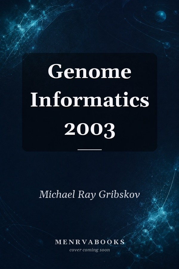 Genome Informatics 2003
