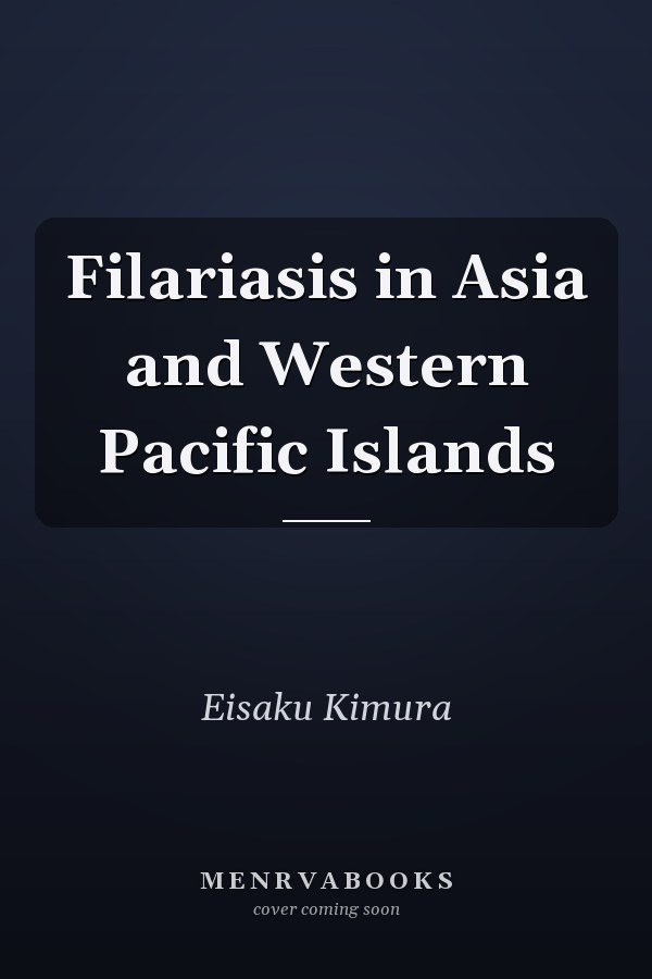 Filariasis in Asia and Western Pacific Islands