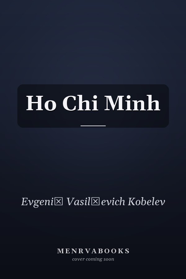 Ho Chi Minh