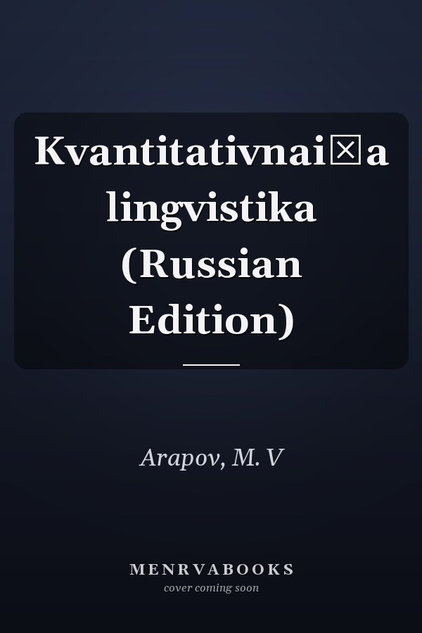 Kvantitativnai͡a lingvistika (Russian Edition)