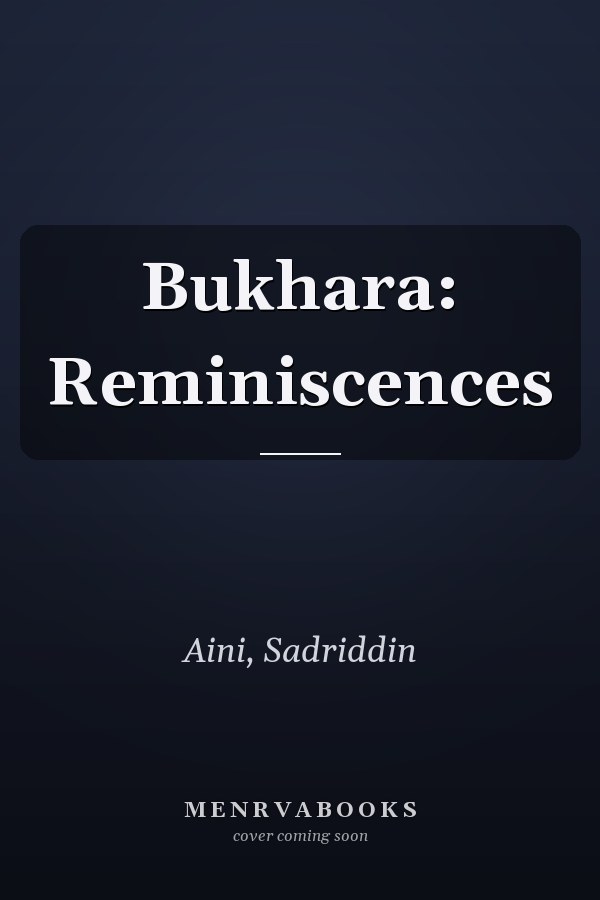 Bukhara: Reminiscences