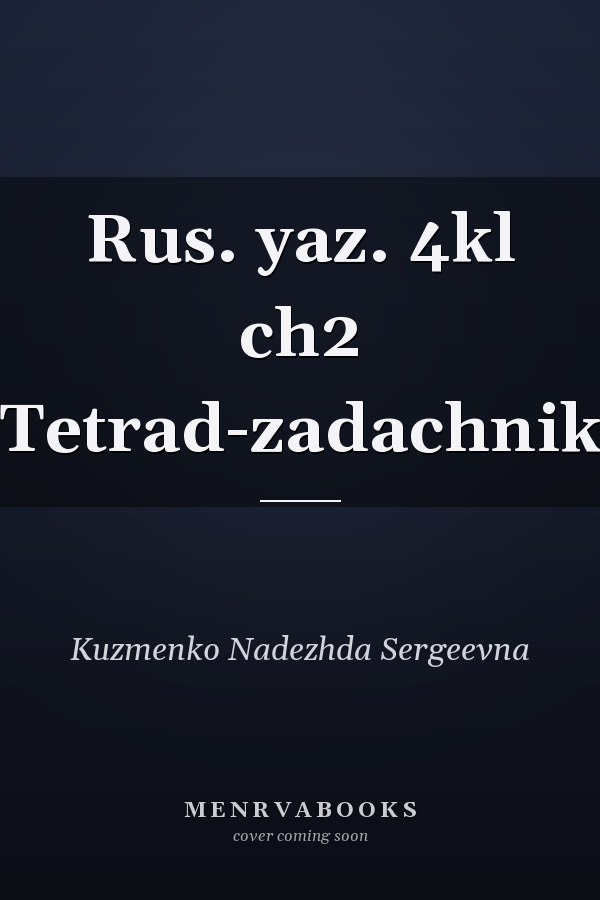 Rus. yaz. 4kl ch2 [Tetrad-zadachnik]