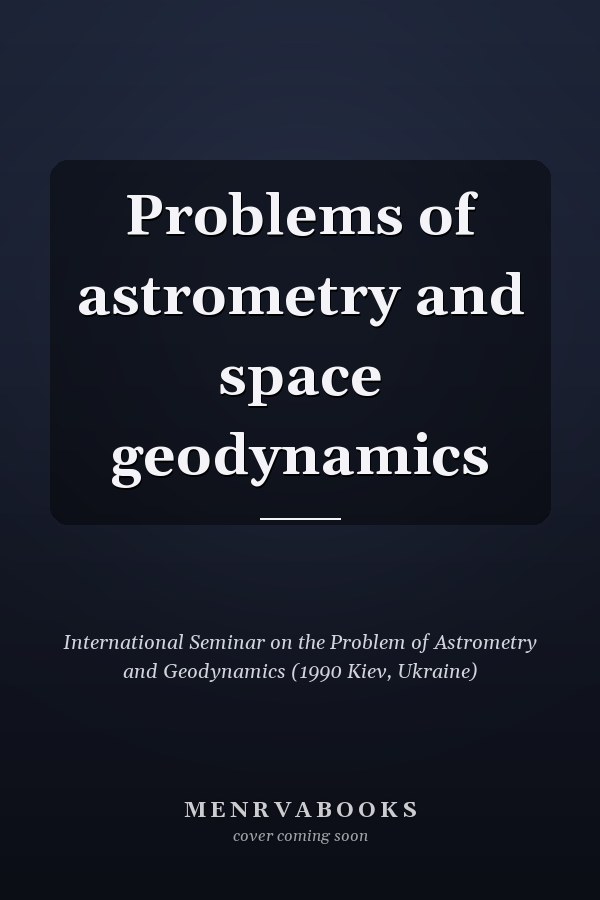 Problems of astrometry and space geodynamics