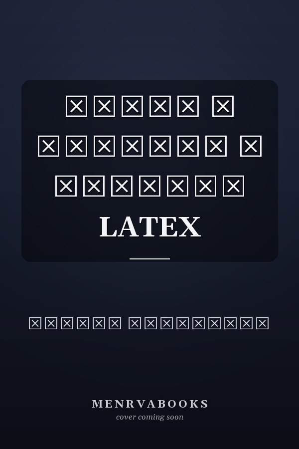 Набор и верстка в системе LATEX