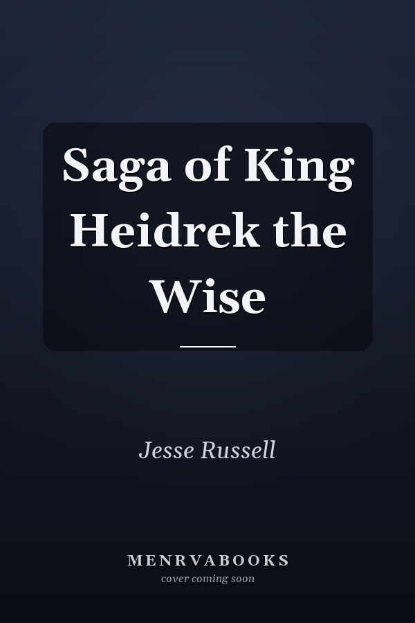 Saga of King Heidrek the Wise
