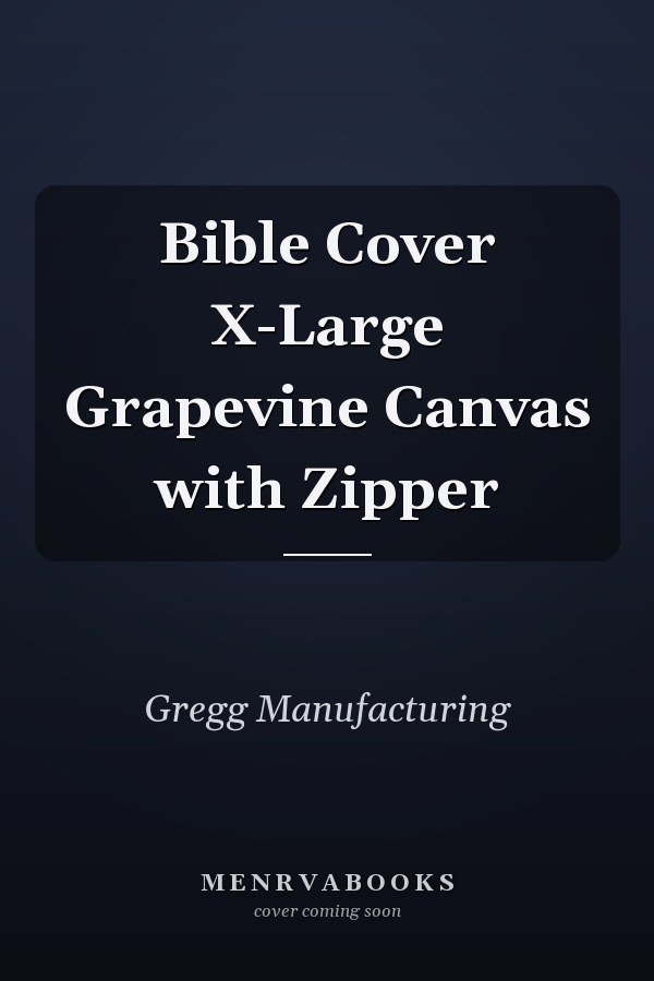 Bible Cover X-Large Grapevine Canvas with Zipper