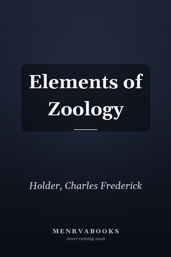 Elements of Zoology