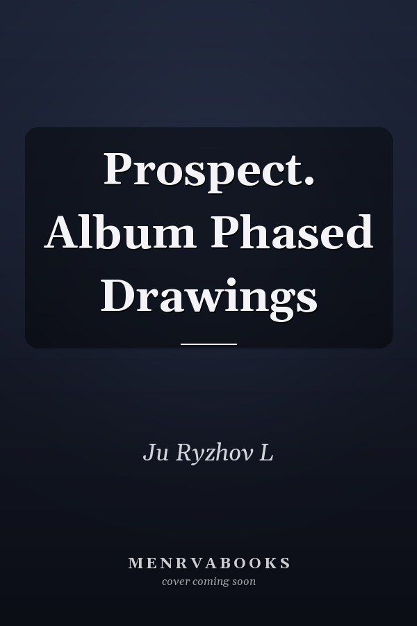 Prospect. Album Phased Drawings