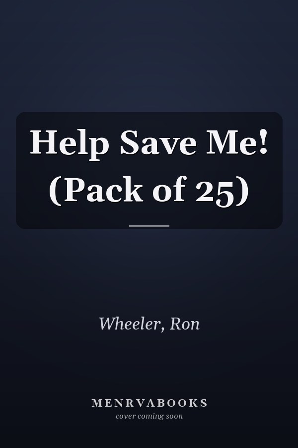 Help Save Me! (Pack of 25)