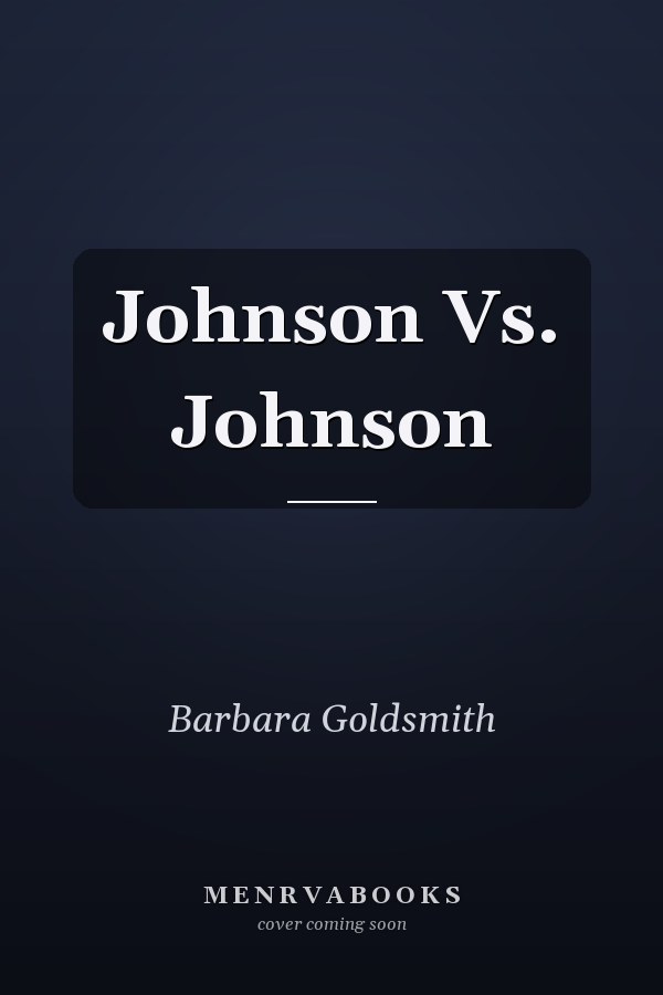 Johnson Vs. Johnson