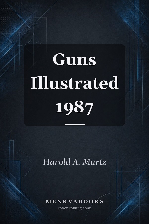 Guns Illustrated 1987