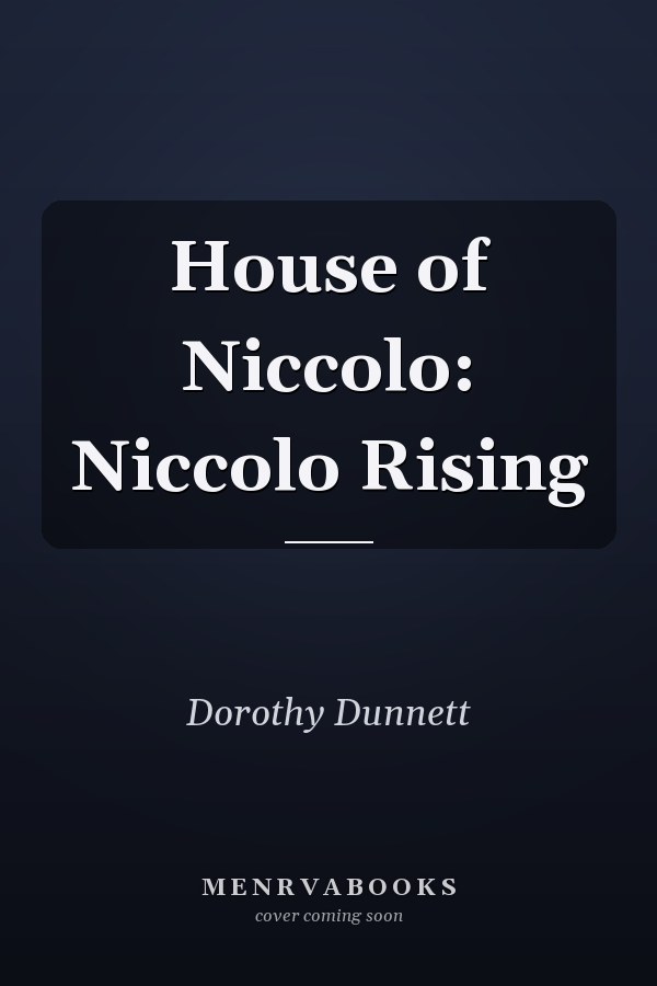 House of Niccolo: Niccolo Rising