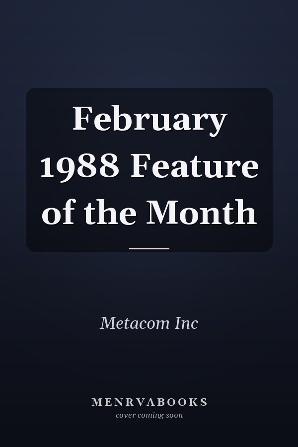 February 1988 Feature of the Month