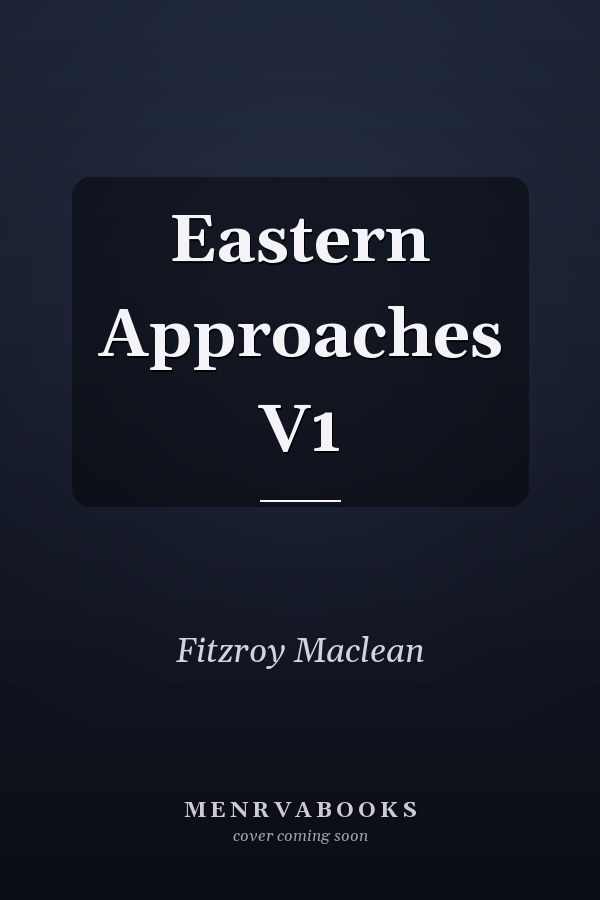Eastern Approaches V1