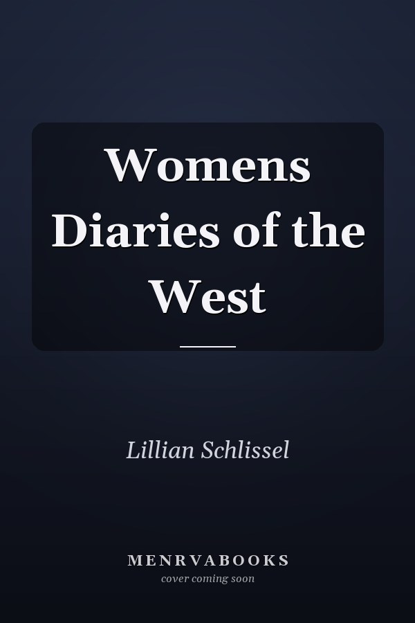 Womens Diaries of the West