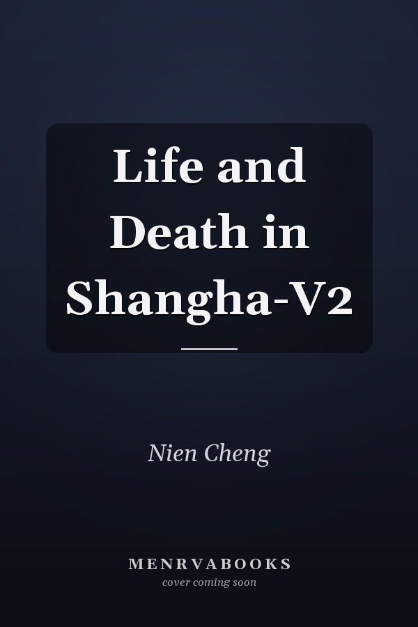 Life and Death in Shangha-V2