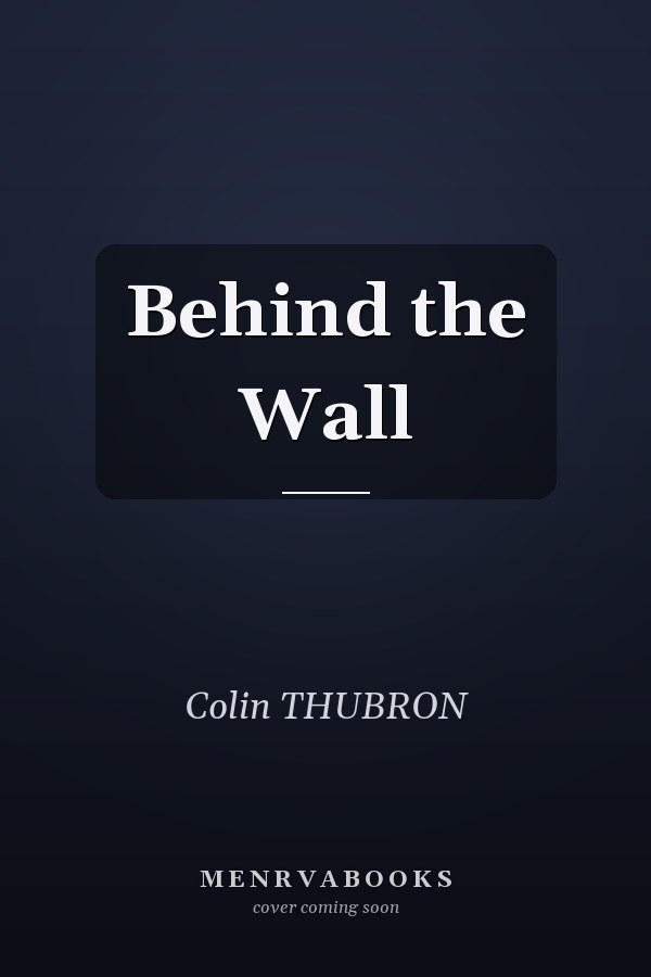 Behind the Wall