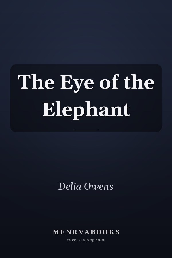 The Eye of the Elephant
