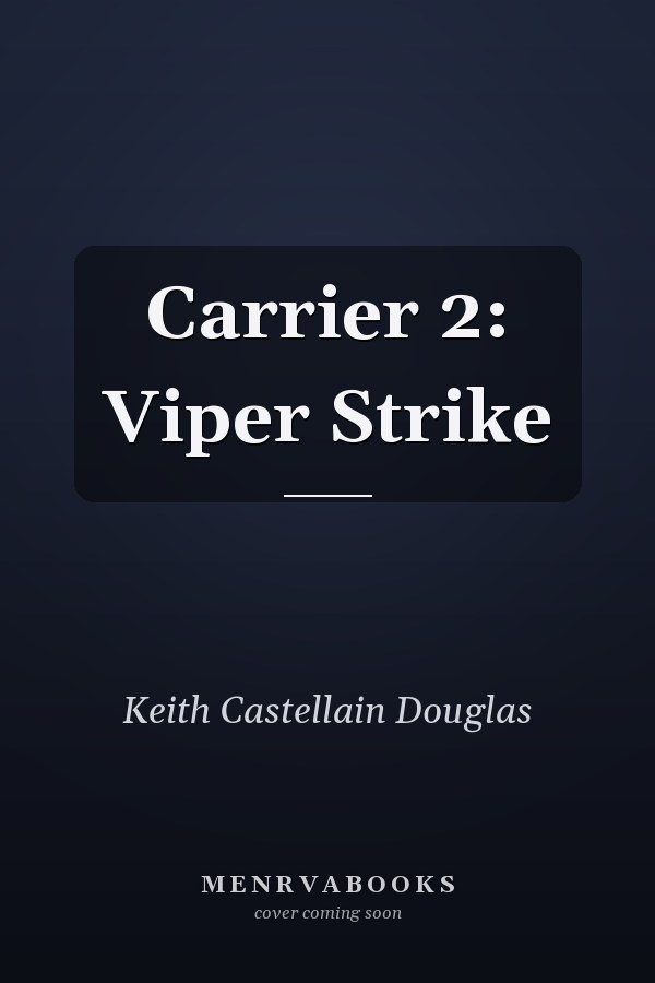 Carrier 2: Viper Strike