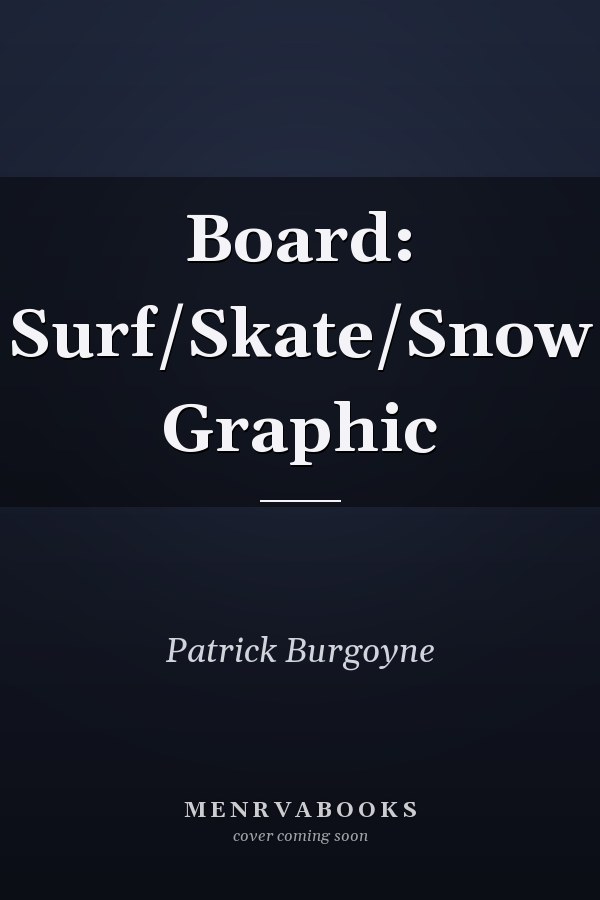 Board: Surf/Skate/Snow Graphic