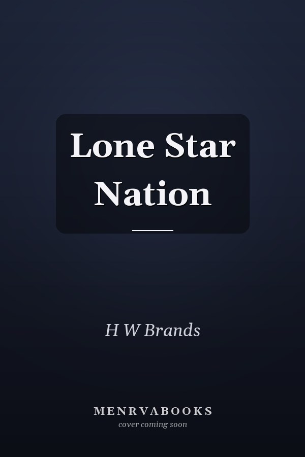 Lone Star Nation