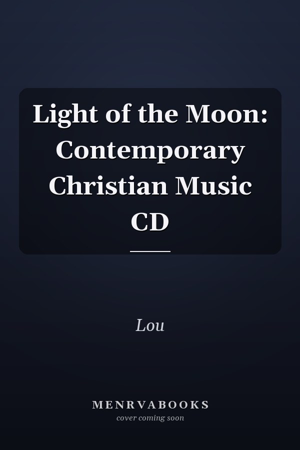 Light of the Moon: Contemporary Christian Music CD