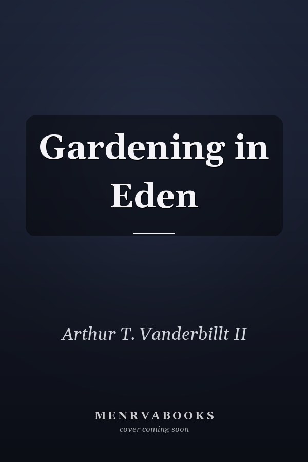 Gardening in Eden