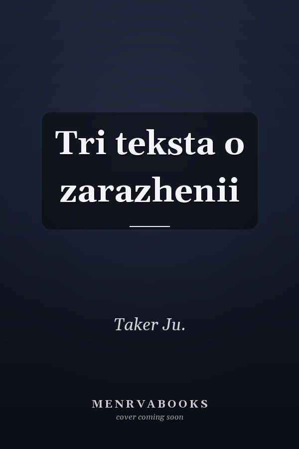 Tri teksta o zarazhenii