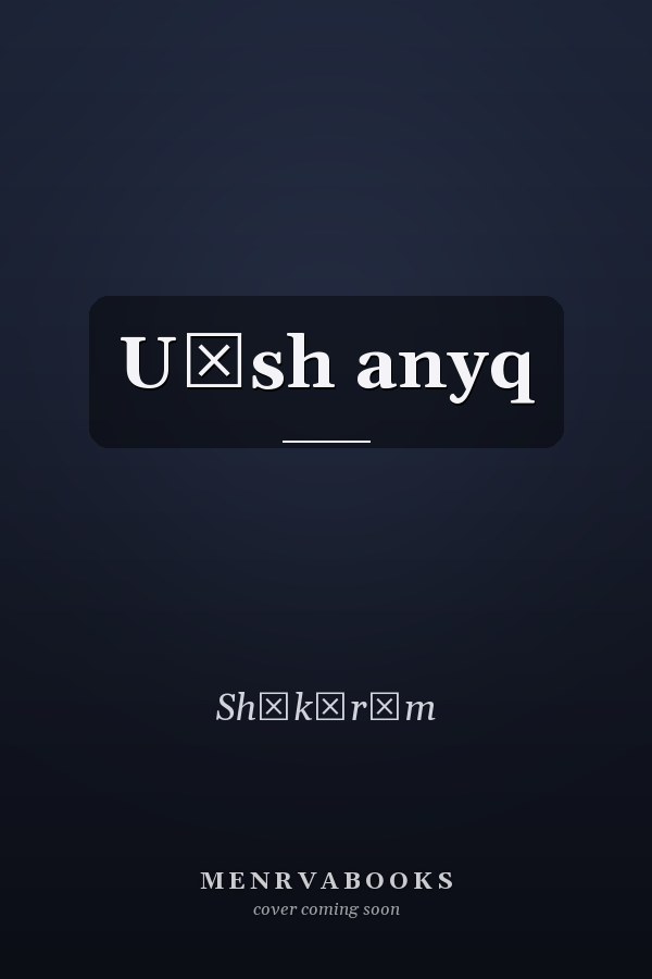 U̇sh anyq
