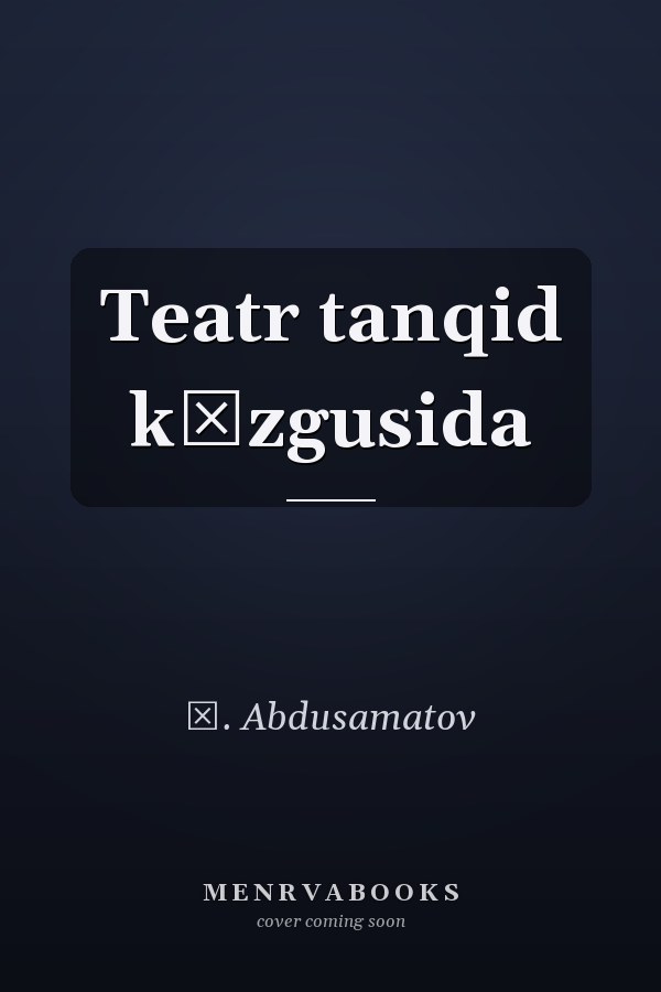 Teatr tanqid kŭzgusida